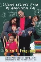 Lessons Learned From My Homeschool Day