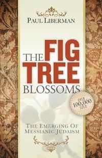 bokomslag The Fig Tree Blossoms