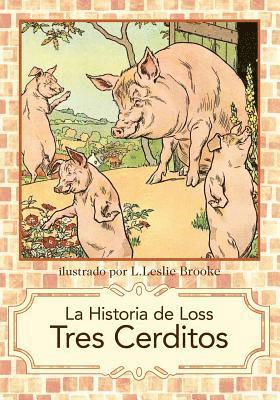 bokomslag La Historia de Los Tres Cerditos