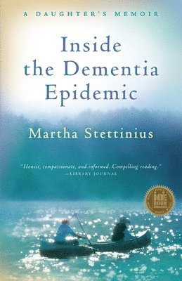 Inside the Dementia Epidemic 1