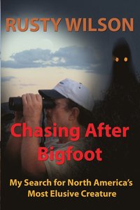 bokomslag Chasing After Bigfoot