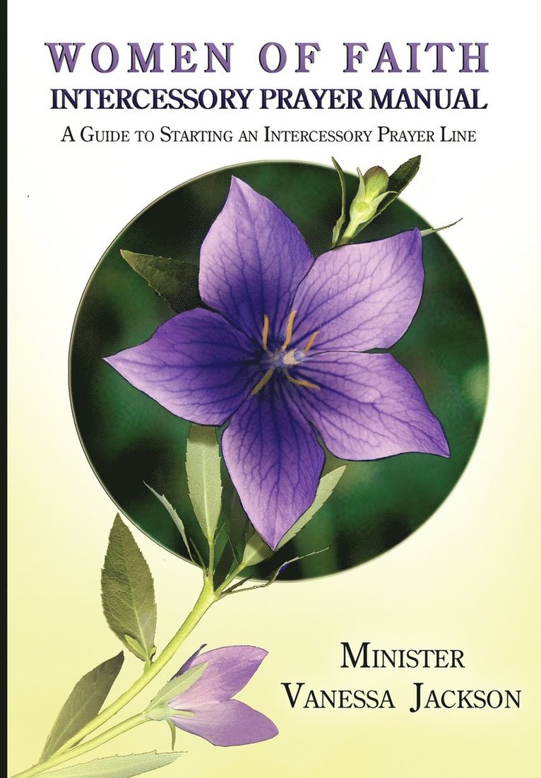 Women of Faith Intercessory Prayer Manual
