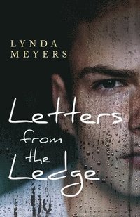 bokomslag Letters From The Ledge