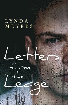Letters From The Ledge 1