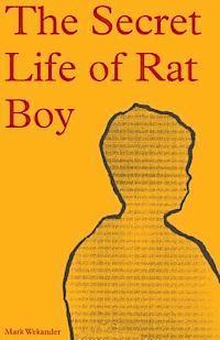 bokomslag The Secret Life of Rat Boy