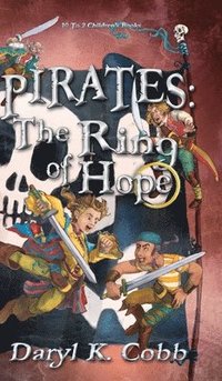 bokomslag Pirates: The Ring of Hope