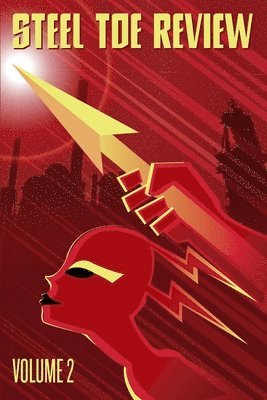 Editor M David Hornbuckle, Editor M. David Hornbuckle, M. David Hornbuckle, editor - Steel Toe Review, Häftad