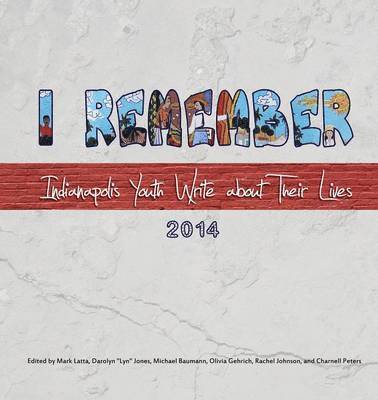 Mark Latta, Darolyn Lyn Jones, Michael Baumann - I Remember, Häftad