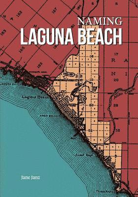 bokomslag Naming Laguna Beach