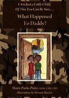 What Happened to Daddy?