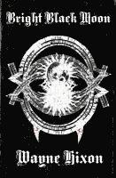 bokomslag Bright Black Moon (Vampires in Devil Town Book Two)