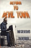 bokomslag Return to Devil Town (Vampires in Devil Town Book Three)