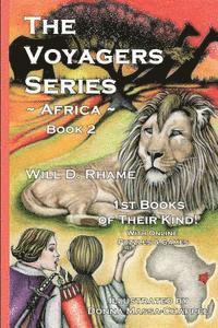 Will D. Rhame - The Voyagers Series - Africa: Book 2, Häftad