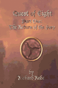 bokomslag The Quest of Eight Part One: The Return of the Fury