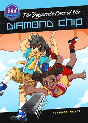 The Desperate Case of the Diamond Chip 1