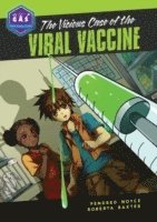 bokomslag The Vicious Case of the Viral Vaccine