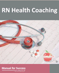 bokomslag RN Health Coaching: Manual For Success