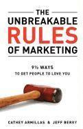 bokomslag The Unbreakable Rules of Marketing