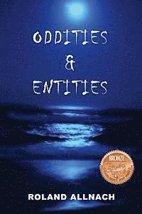 Oddities & Entities 1