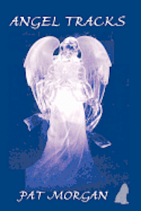 Pat Morgan - Angel Tracks, Häftad