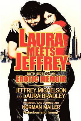 Jeffrey Micheson, Laura Bradley - Laura Meets Jeffrey, Häftad