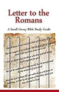 bokomslag Letter to the Romans, A Small Group Bible Study Guide
