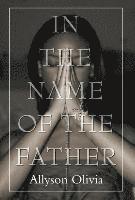 In the Name of the Father 1