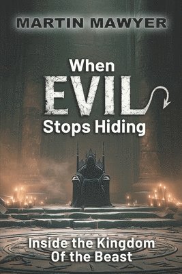 When Evil Stops Hiding