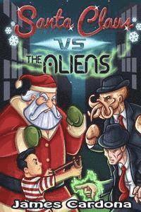 bokomslag Santa Claus Vs the Aliens