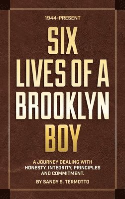 Six Lives of a Brooklyn Boy 1