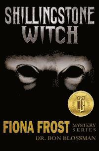 bokomslag Fiona Frost: Shillingstone Witch