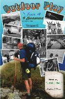 Outdoor Play: Fun 4 4 Seasons Volume II
