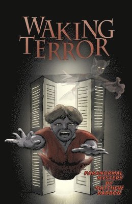 Waking Terror 1