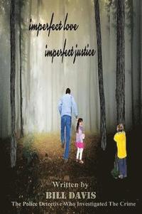 bokomslag Imperfect Love Imperfect Justice