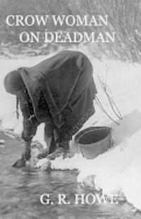 Crow Woman On Deadman