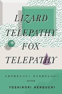 bokomslag Lizard Telepathy, Fox Telepathy
