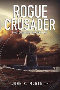 bokomslag Rogue Crusader