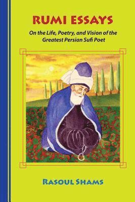 Rasoul Shams - Rumi Essays, Häftad