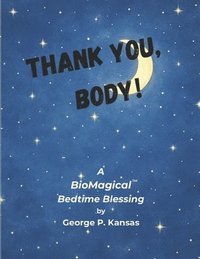 bokomslag Thank you, Body!