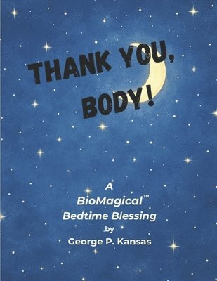 bokomslag Thank you, Body!