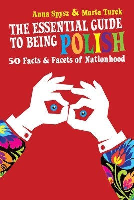 The Essential Guide To Being Polish 1