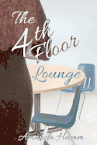 Amanda Hamm - The 4th Floor Lounge, Häftad