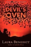 Laura Benedict - Devil's Oven, Häftad