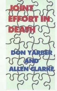 Joint Effort in Death 1