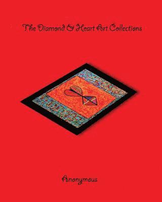 The Diamond & Heart Art Collections 1