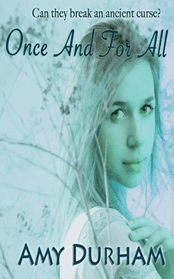 Amy Durham - Once And For All, Häftad