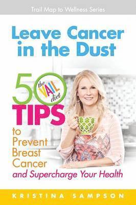 Leave Cancer in the Dust