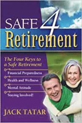 Safe 4 Retirement 1