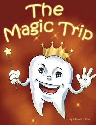 The Magic Trip 1