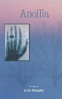 Erin Murphy - Ancilla, Häftad